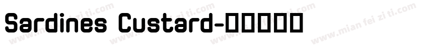 Sardines Custard字体转换